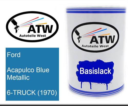 Ford, Acapulco Blue Metallic, 6-TRUCK (1970): 500ml Lackdose, von ATW Autoteile West.